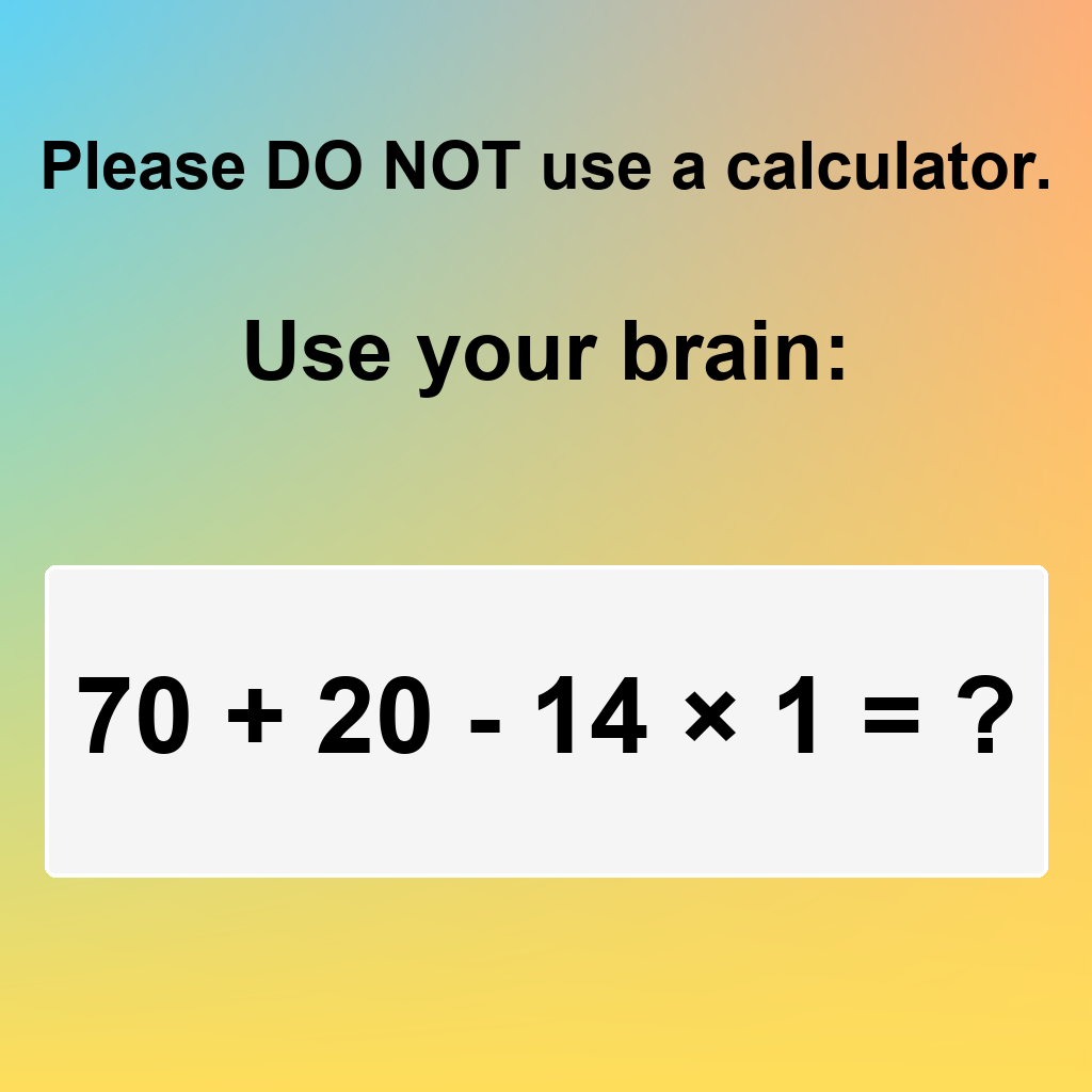 Answer: Please Do Not Use a Calculator Puzzle
