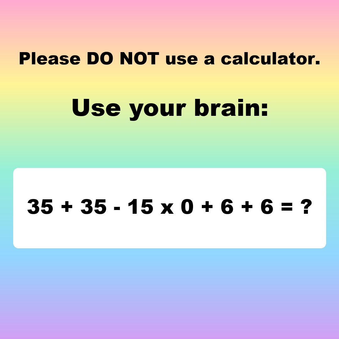 Please Do Not Use a Calculator: Puzzle Answer