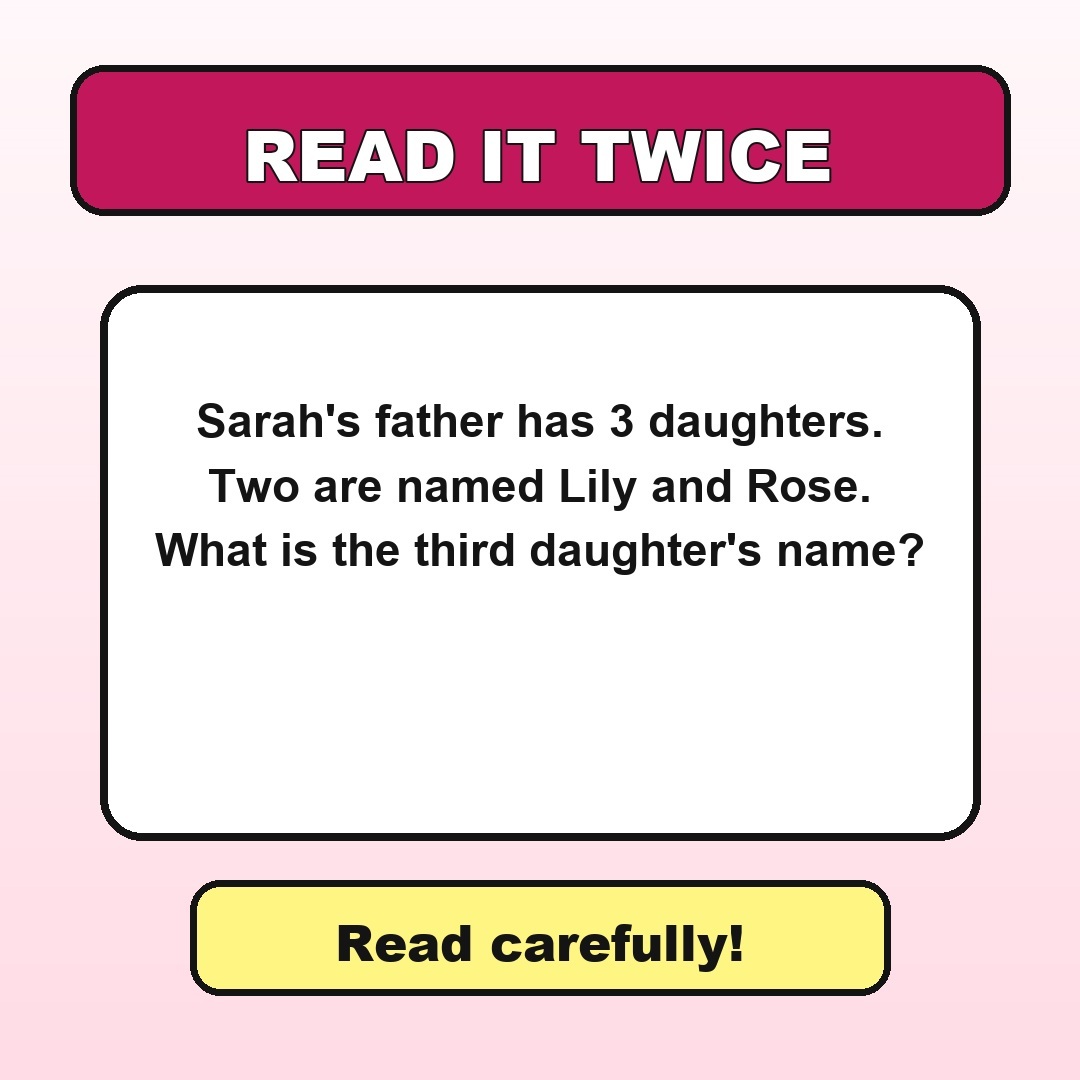 Answer: Sarahs Father Has 3 Daughters