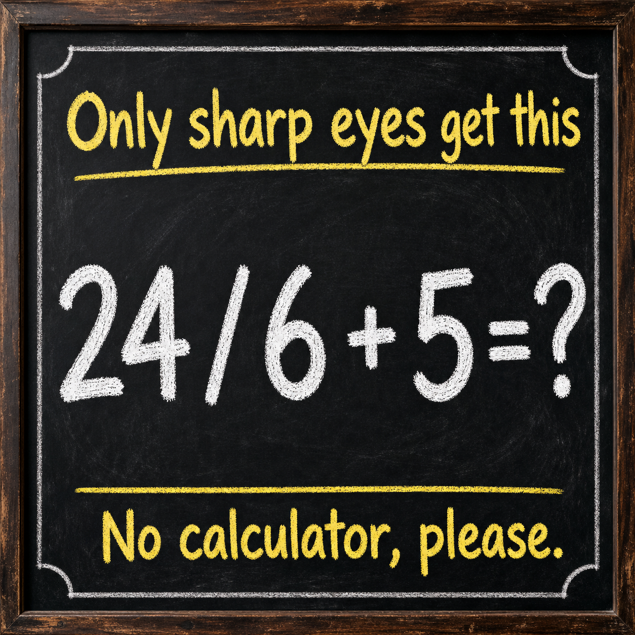 Only Sharp Eyes Get This Without a Calculator: Answer