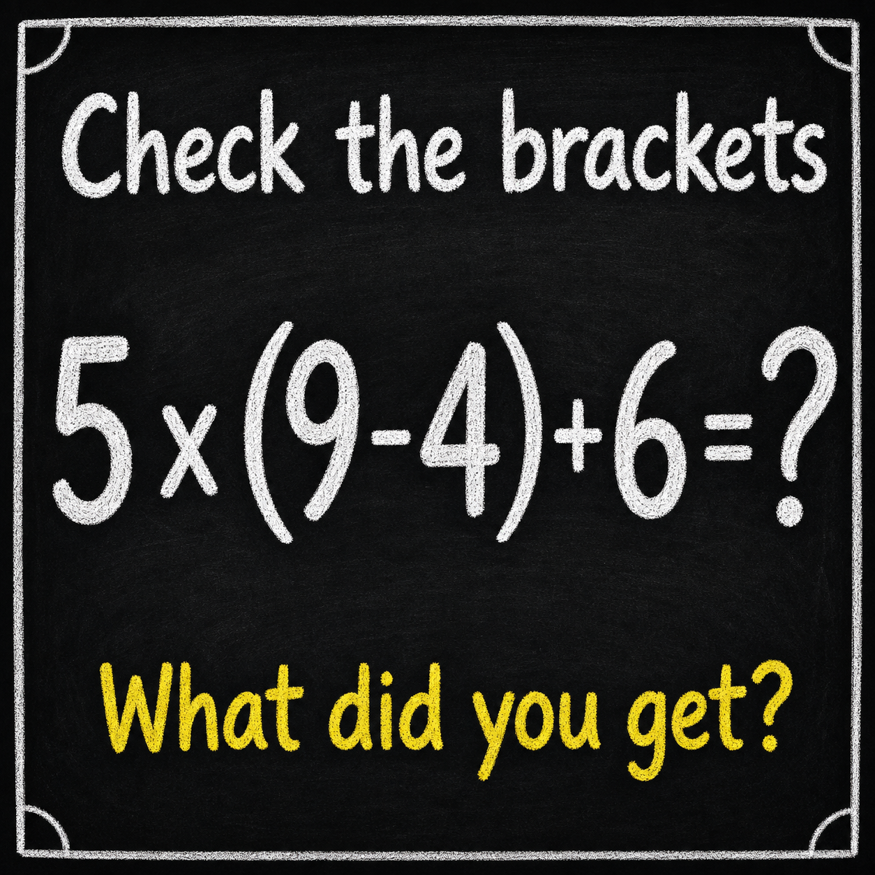Do Not Answer Until You Check the Brackets: Math Puzzle Answer