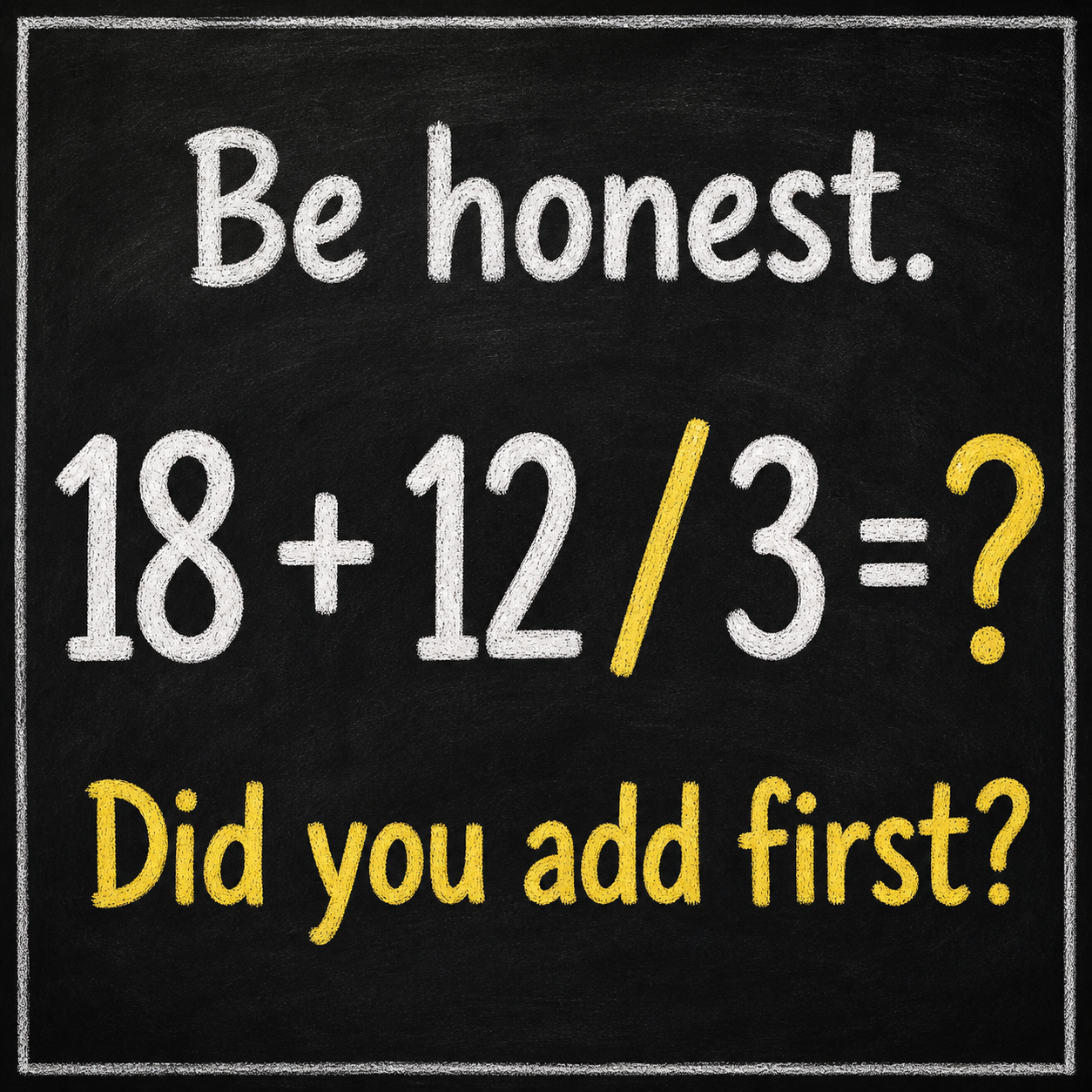 Be Honest: Math Puzzle Answer