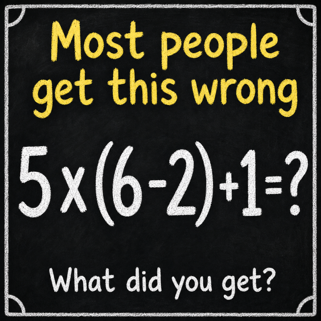 Most People Get This Wrong: Math Puzzle Answer