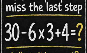 Most People Miss the Last Step: Math Puzzle Answer