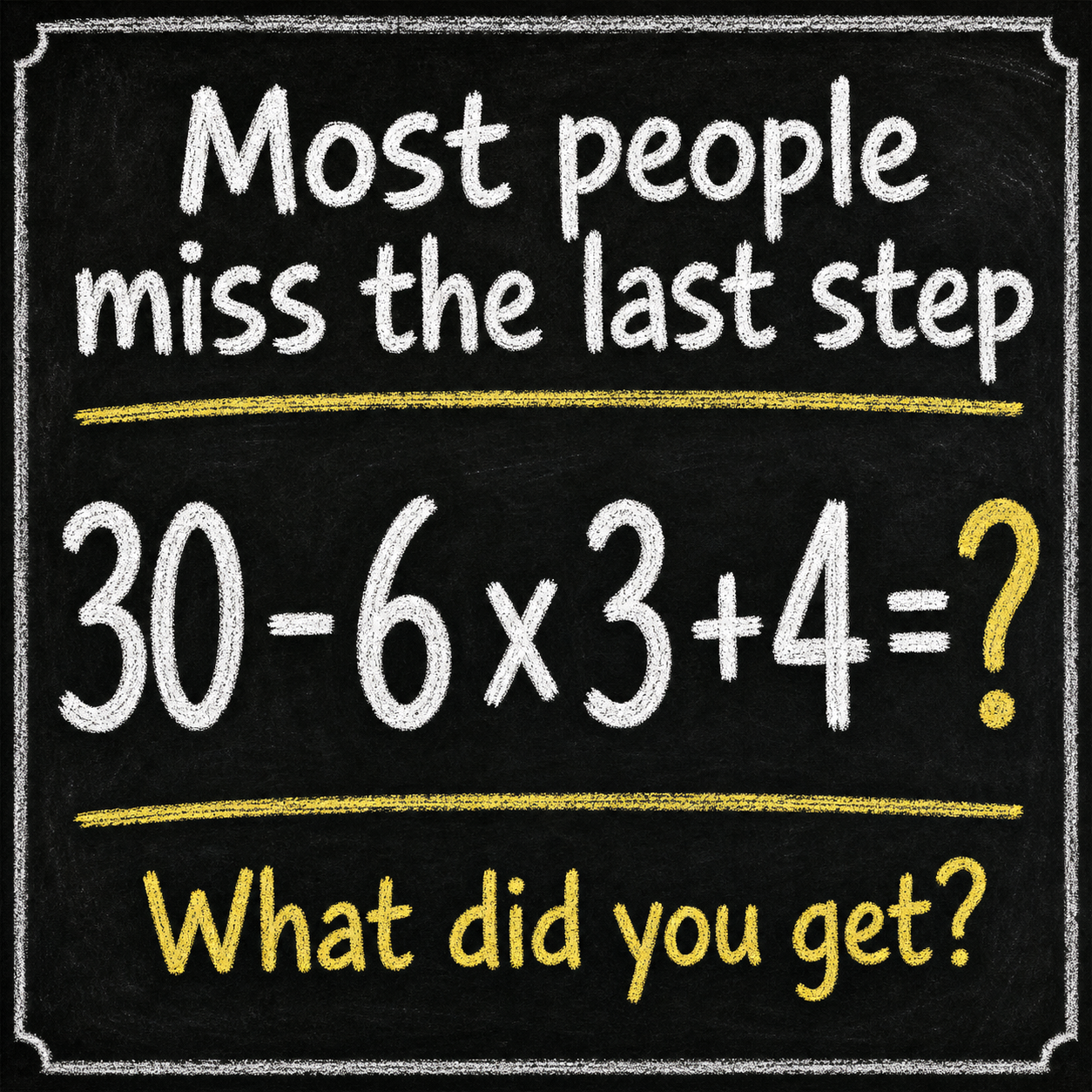 Most People Miss the Last Step: Math Puzzle Answer