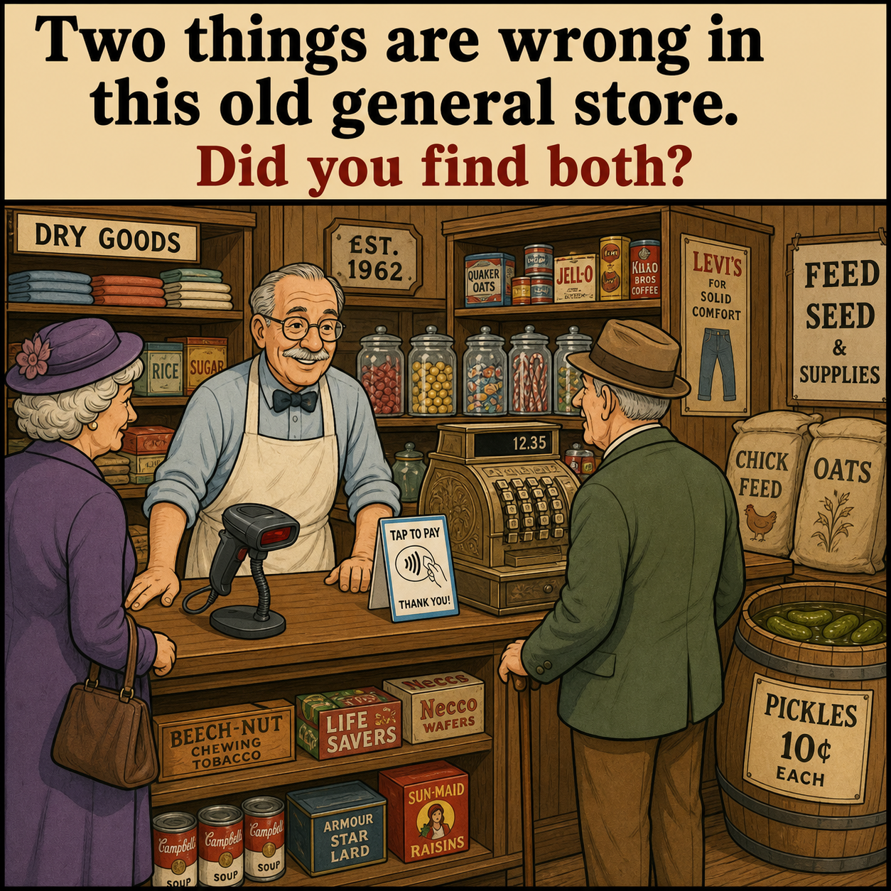 Two Things Are Wrong in This Old General Store: Answer