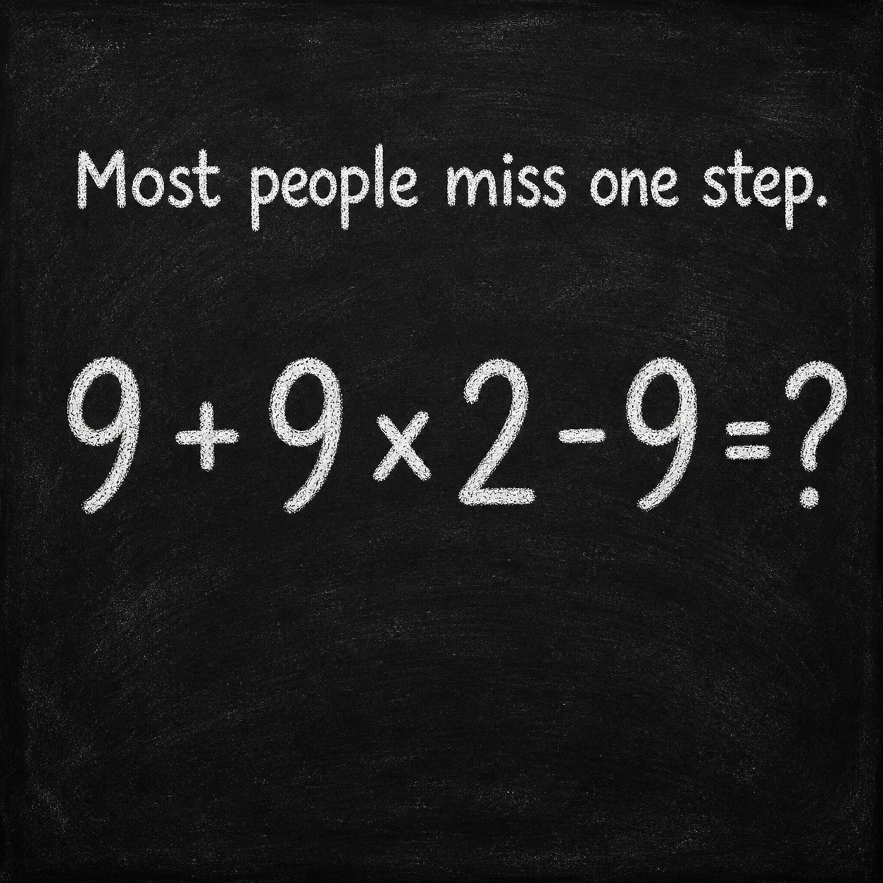 Most People Miss One Step: Answer