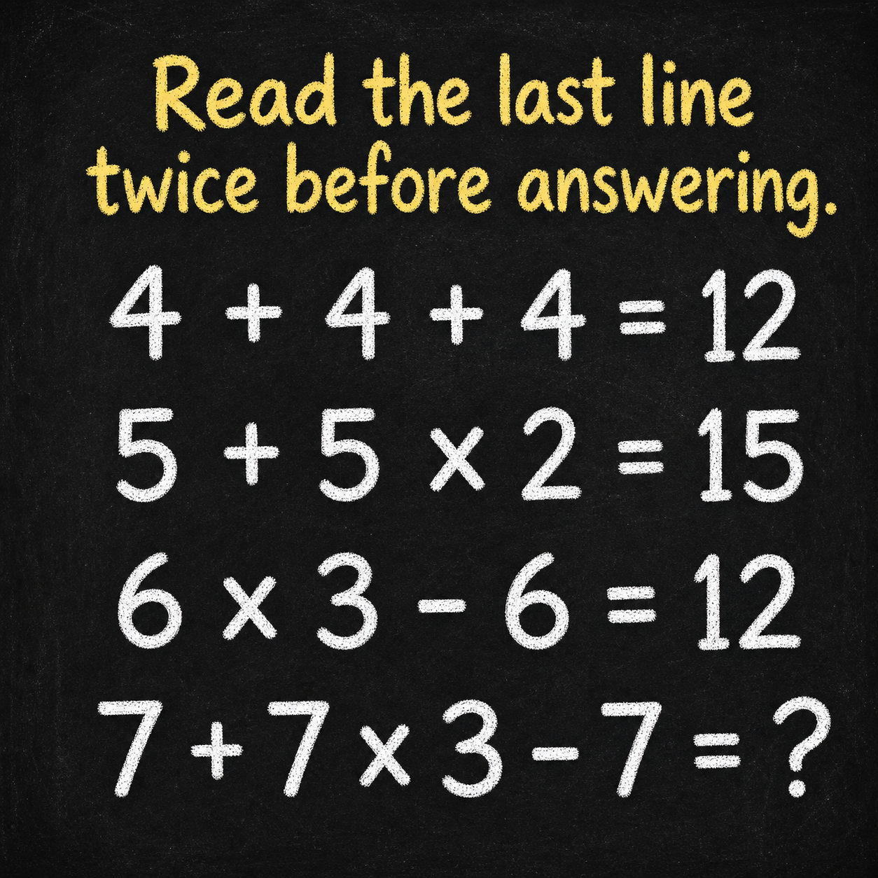 Read the Last Line Twice Before Answering: Math Puzzle Answer