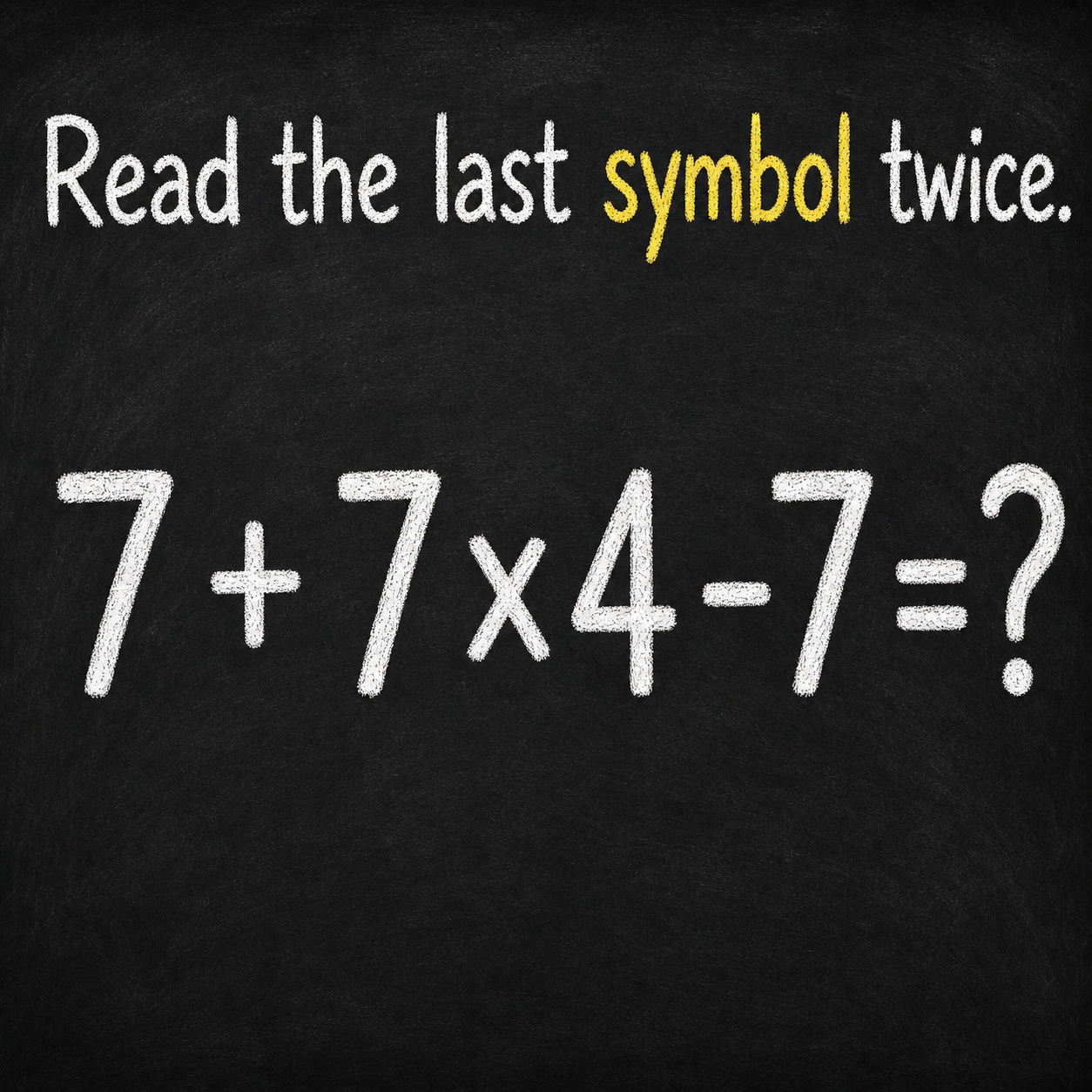 Read the Last Symbol Twice: Math Puzzle Answer
