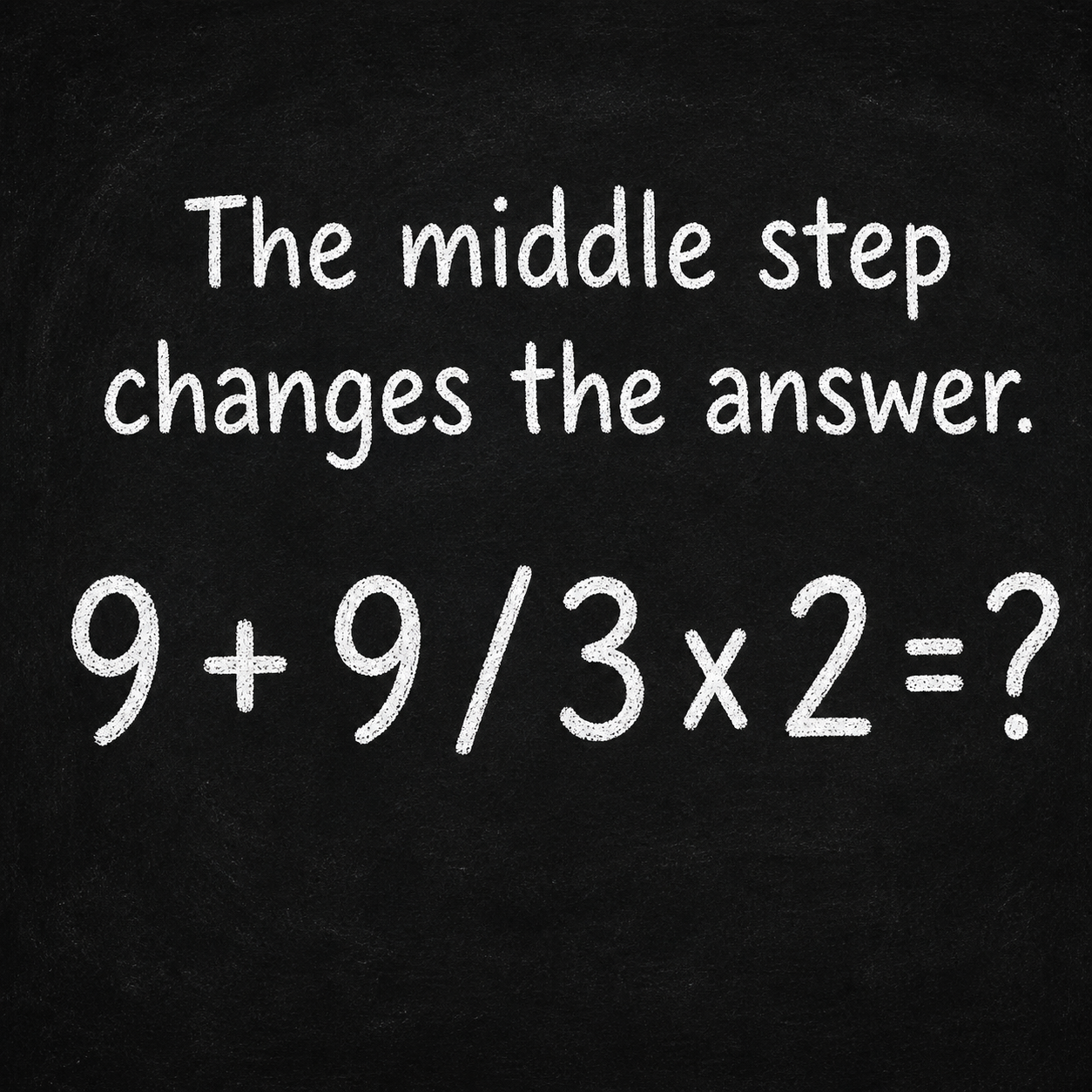 The Middle Step Changes the Answer: Math Solution