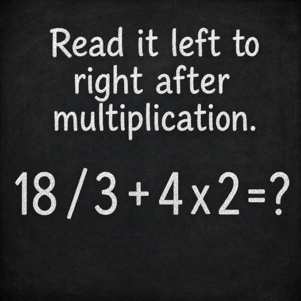 Read It Left to Right After Multiplication: Math Solution