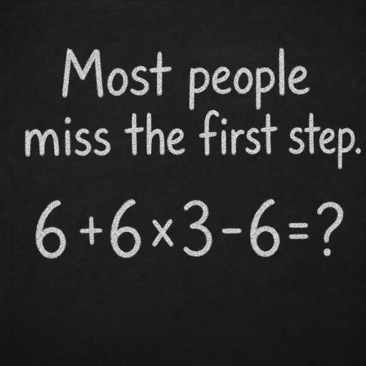 Most People Miss the First Step: Solution