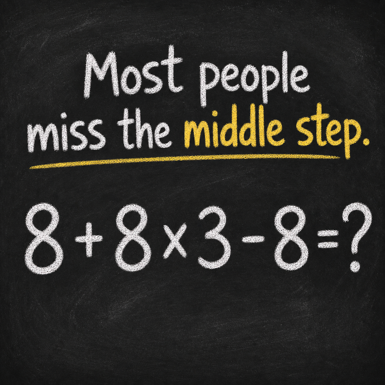 Most People Miss the Middle Step: Math Puzzle Answer