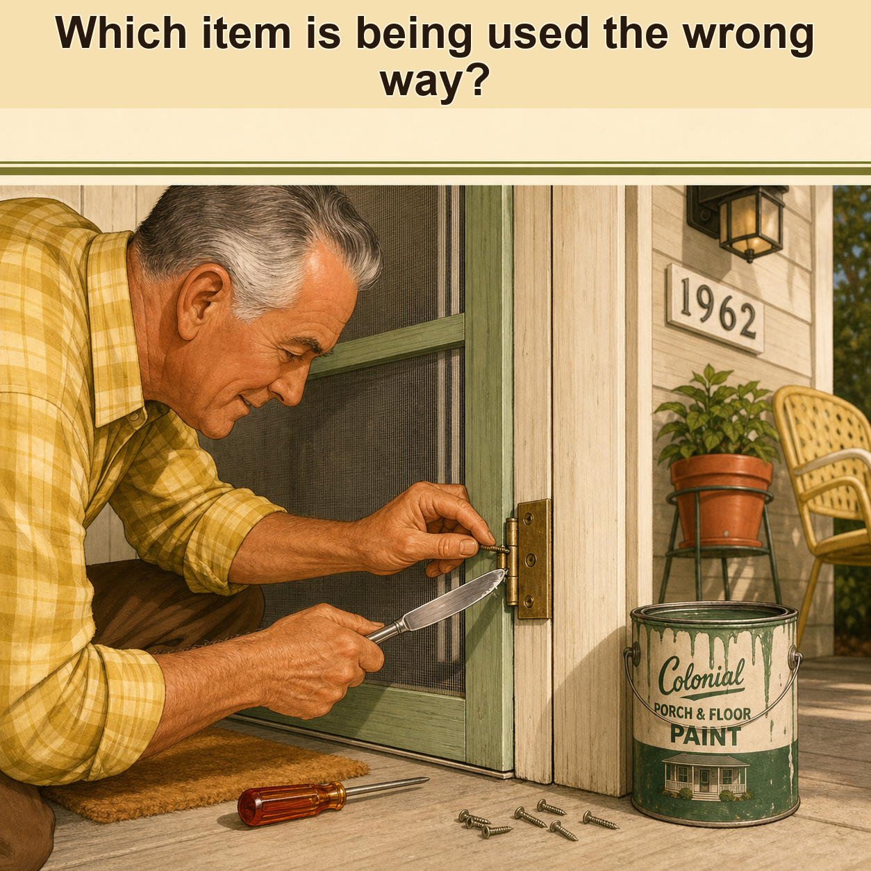 Which Item Is Being Used the Wrong Way? Answer