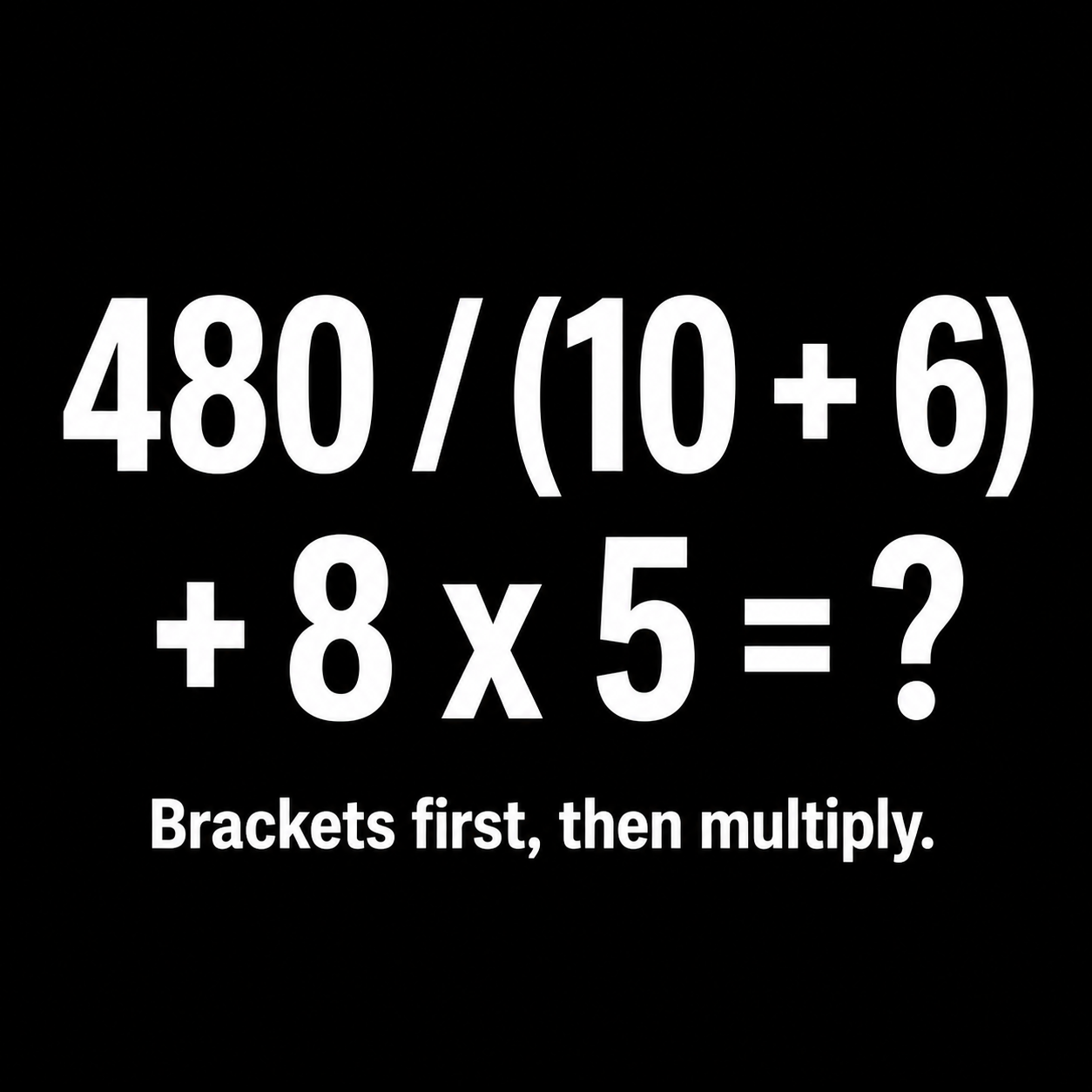 Answer: The Order-of-Operations Math Puzzle