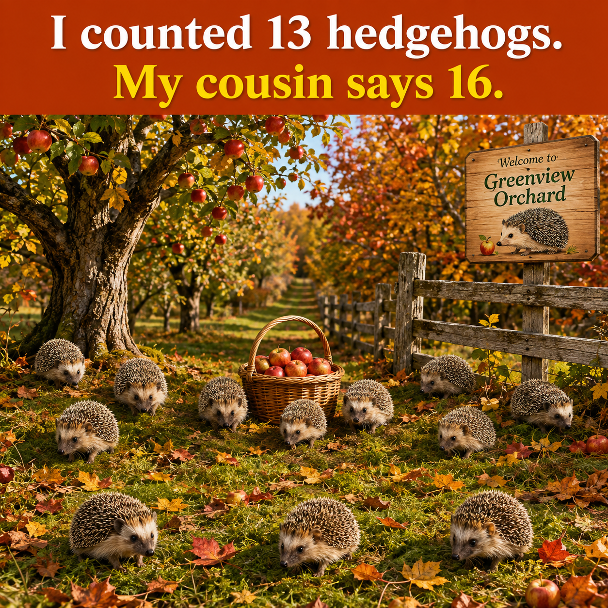 Answer: How Many Hedgehogs Are in the Orchard?